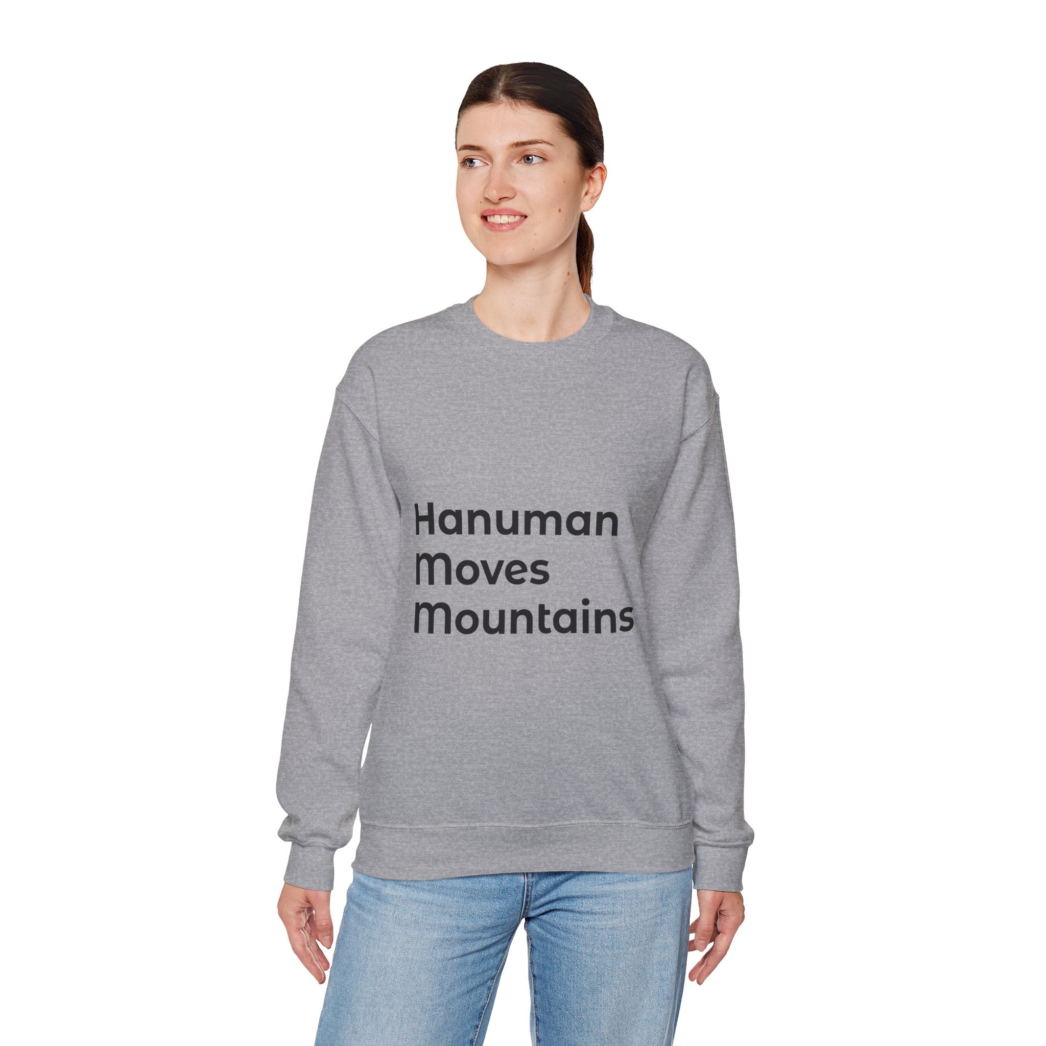 Hanuman Moves Mountains Sweatshirt