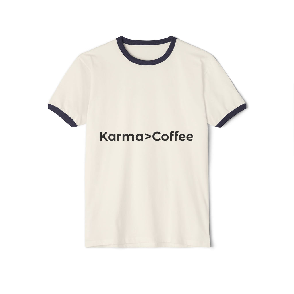Karma > Coffee Ringer T-Shirt