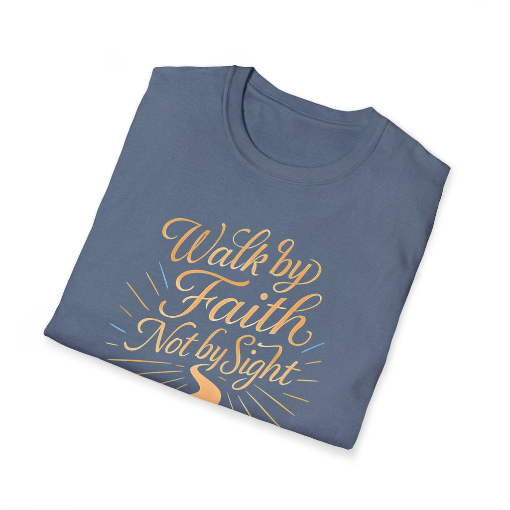 Walk by Faith T-Shirt