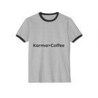 Karma > Coffee Ringer T-Shirt