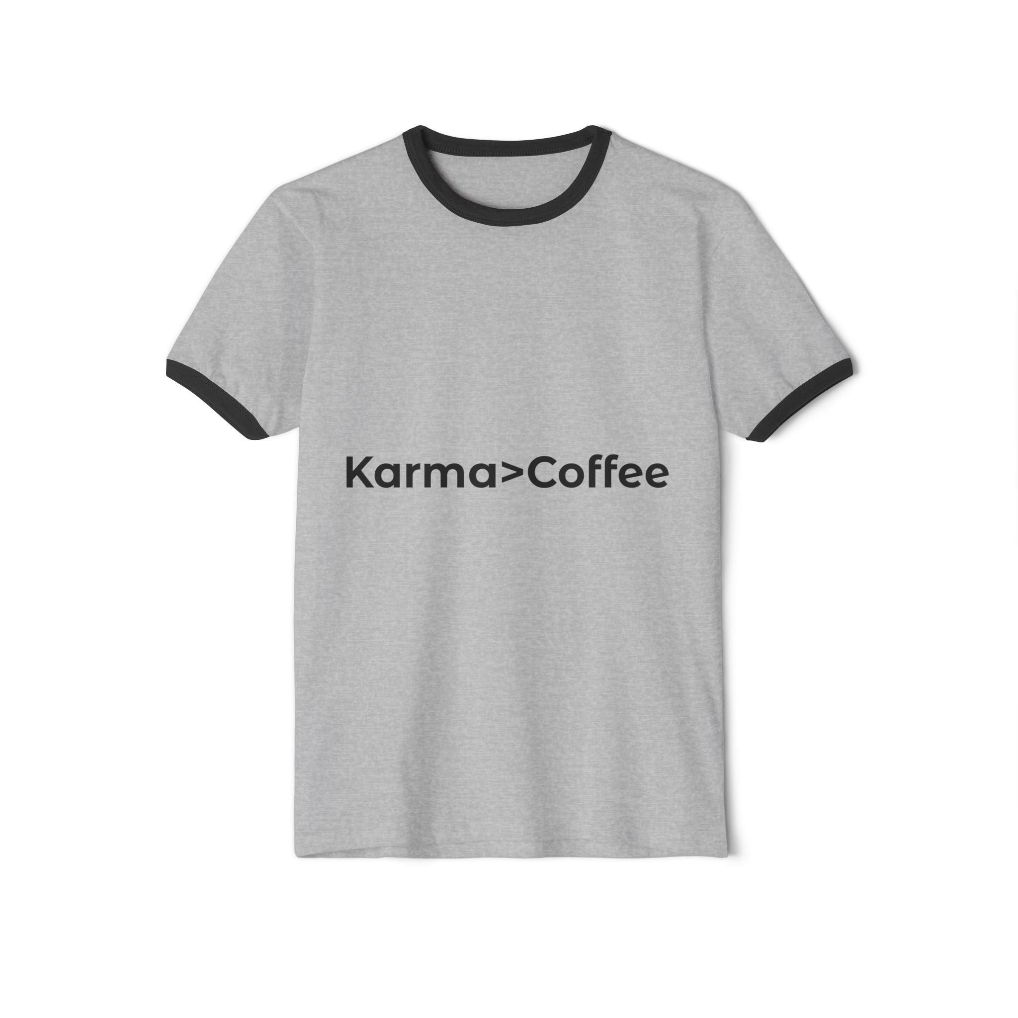 Karma > Coffee Ringer T-Shirt