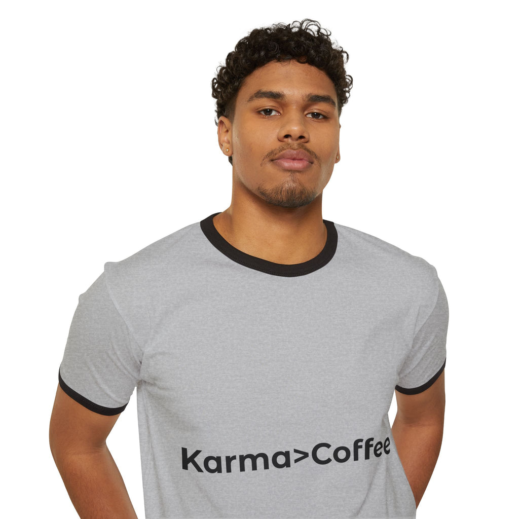 Karma > Coffee Ringer T-Shirt