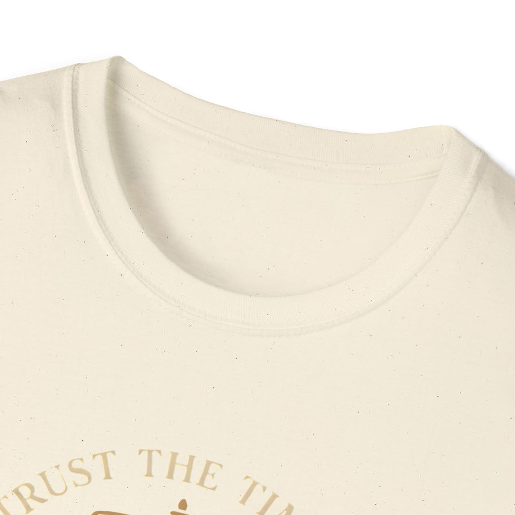 Trust the Timing T-Shirt