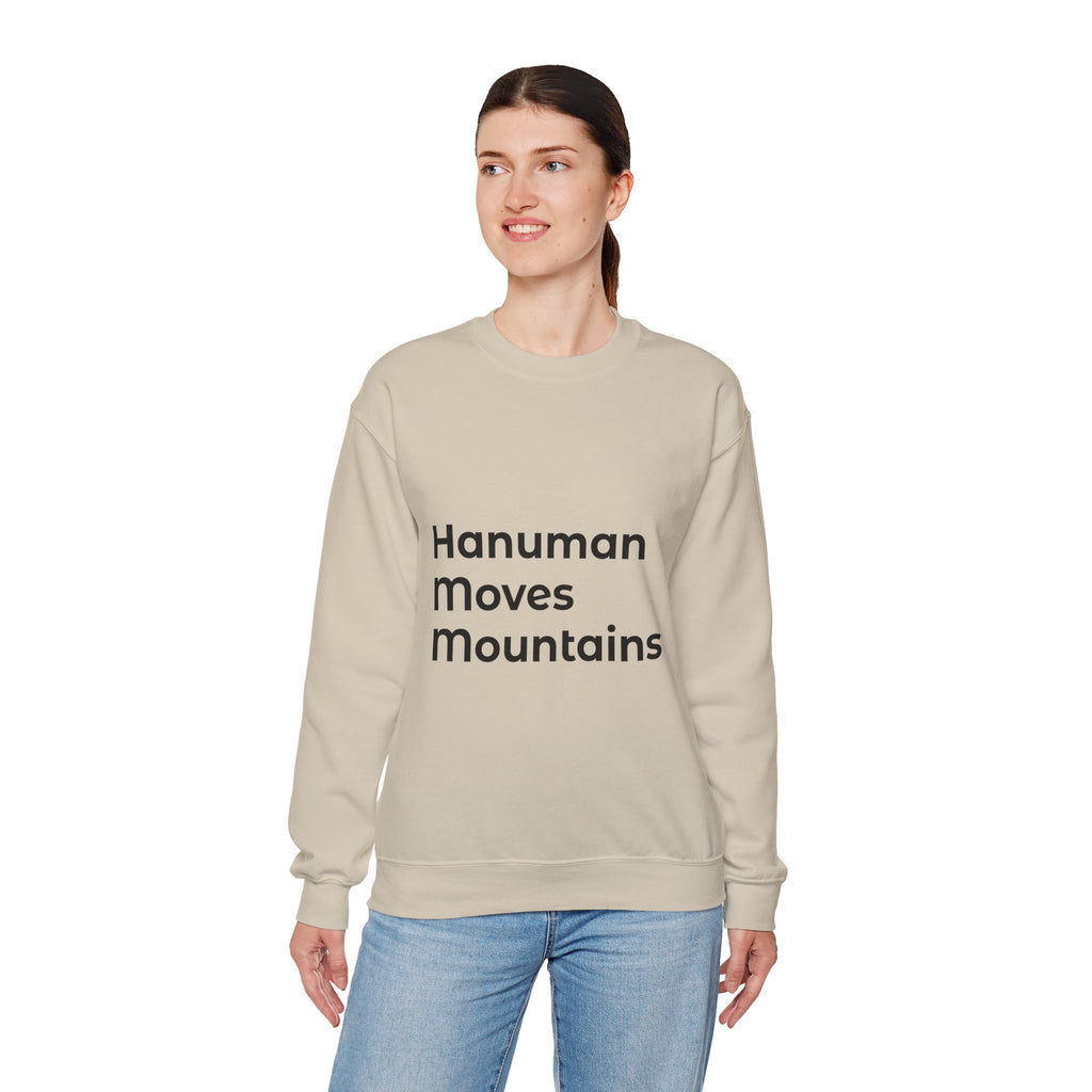 Hanuman Moves Mountains Sweatshirt
