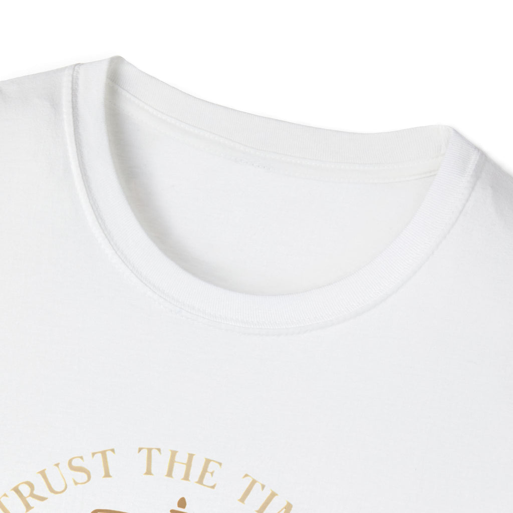 Trust the Timing T-Shirt