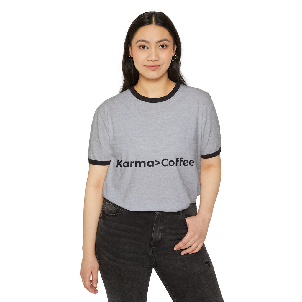 Karma > Coffee Ringer T-Shirt