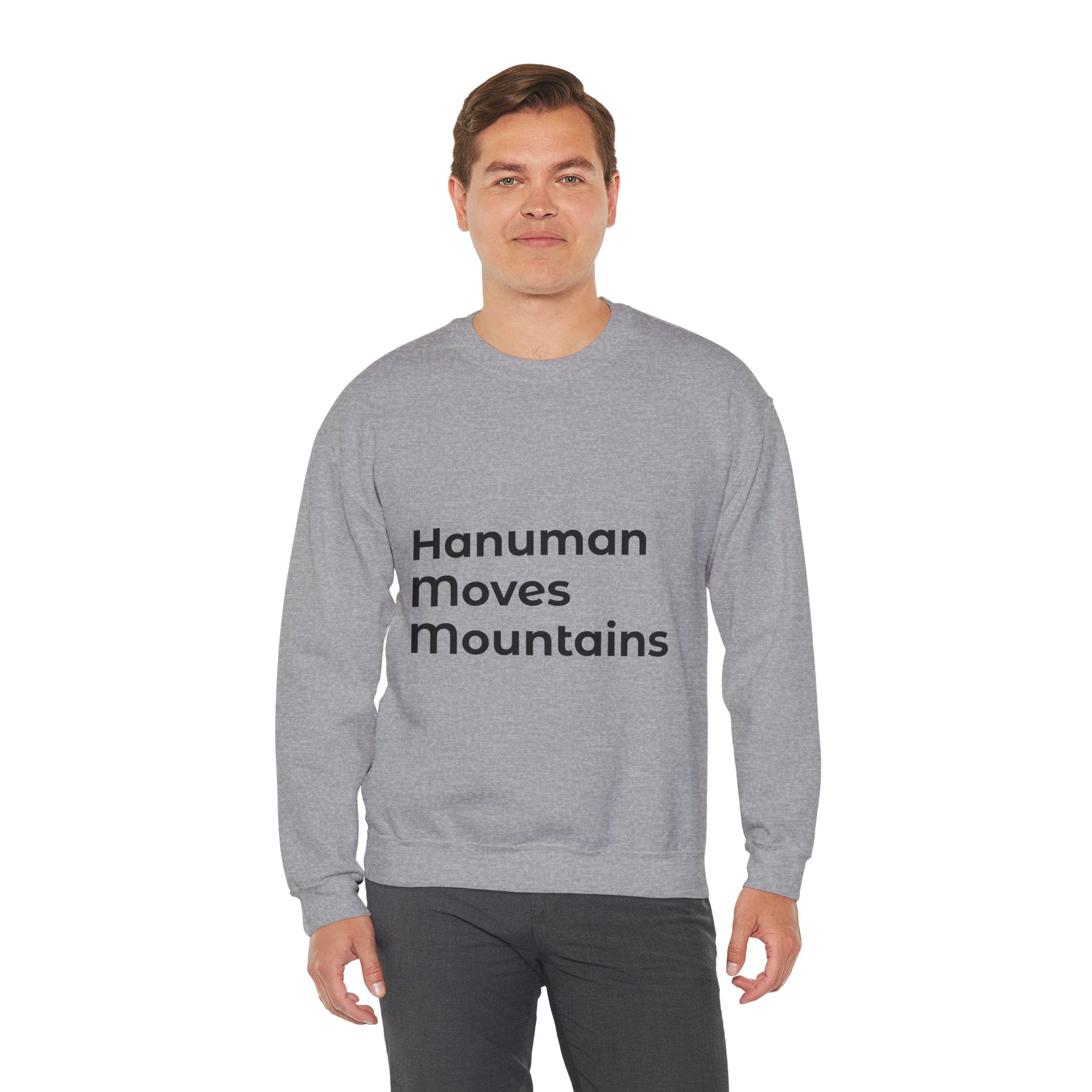 Hanuman Moves Mountains Sweatshirt