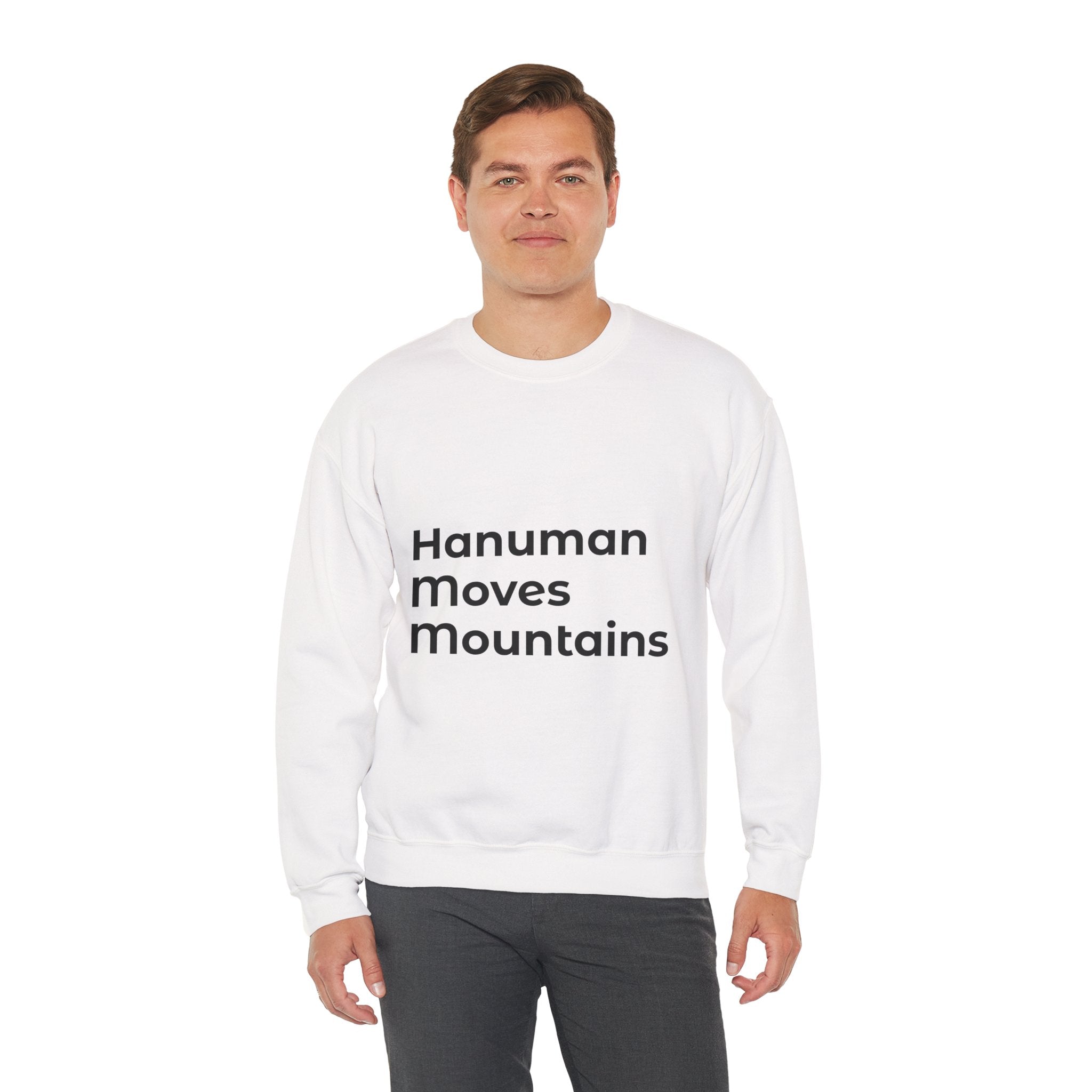 Hanuman Moves Mountains Sweatshirt
