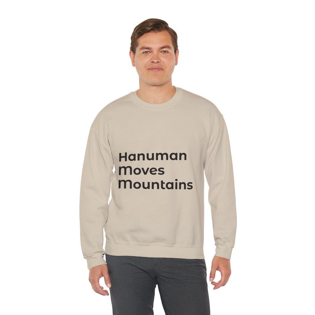 Hanuman Moves Mountains Sweatshirt