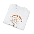 Rooted and Rising T-Shirt
