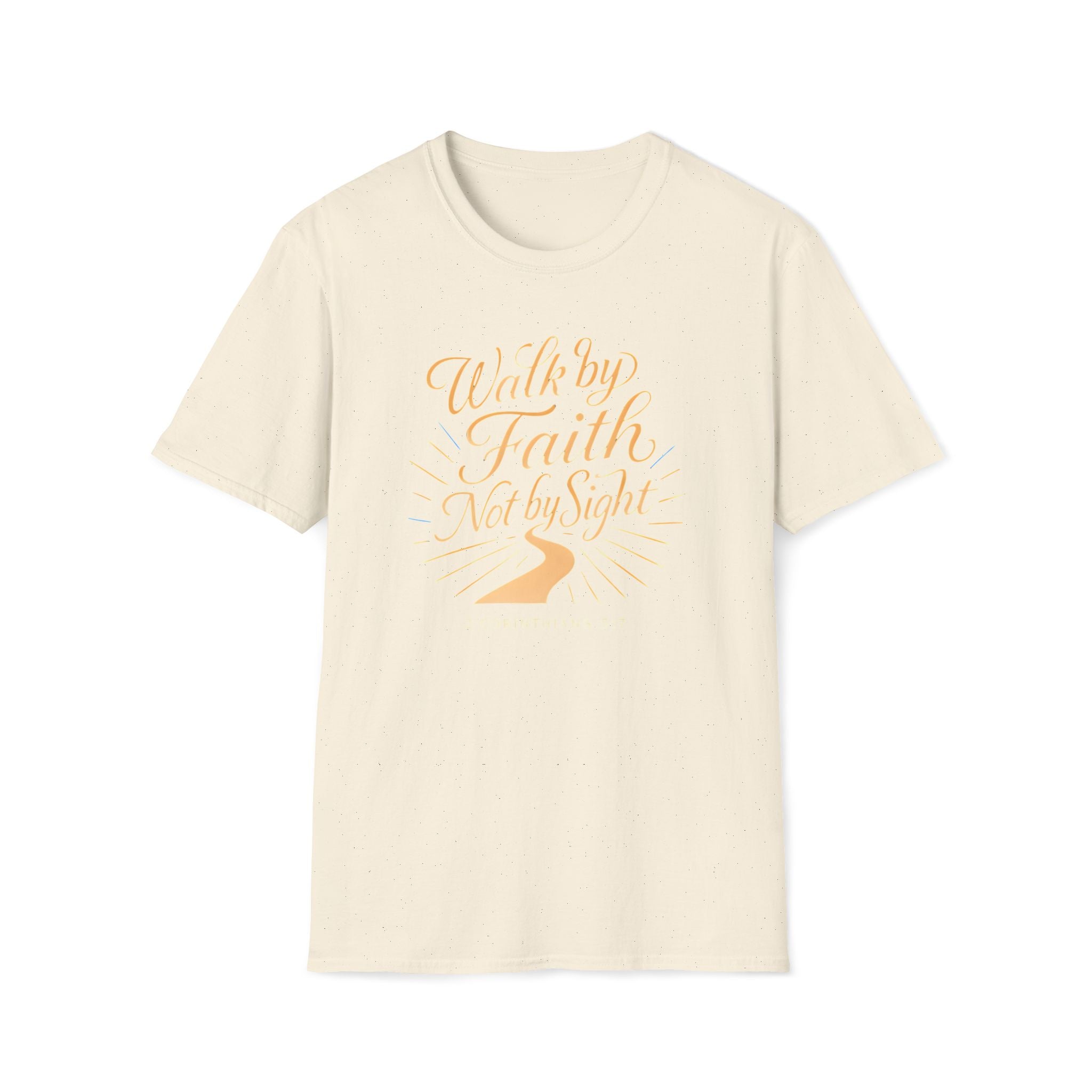 Walk by Faith T-Shirt