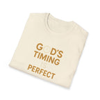God's Timing Is Perfect T-Shirt