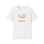 God's Timing Is Perfect T-Shirt