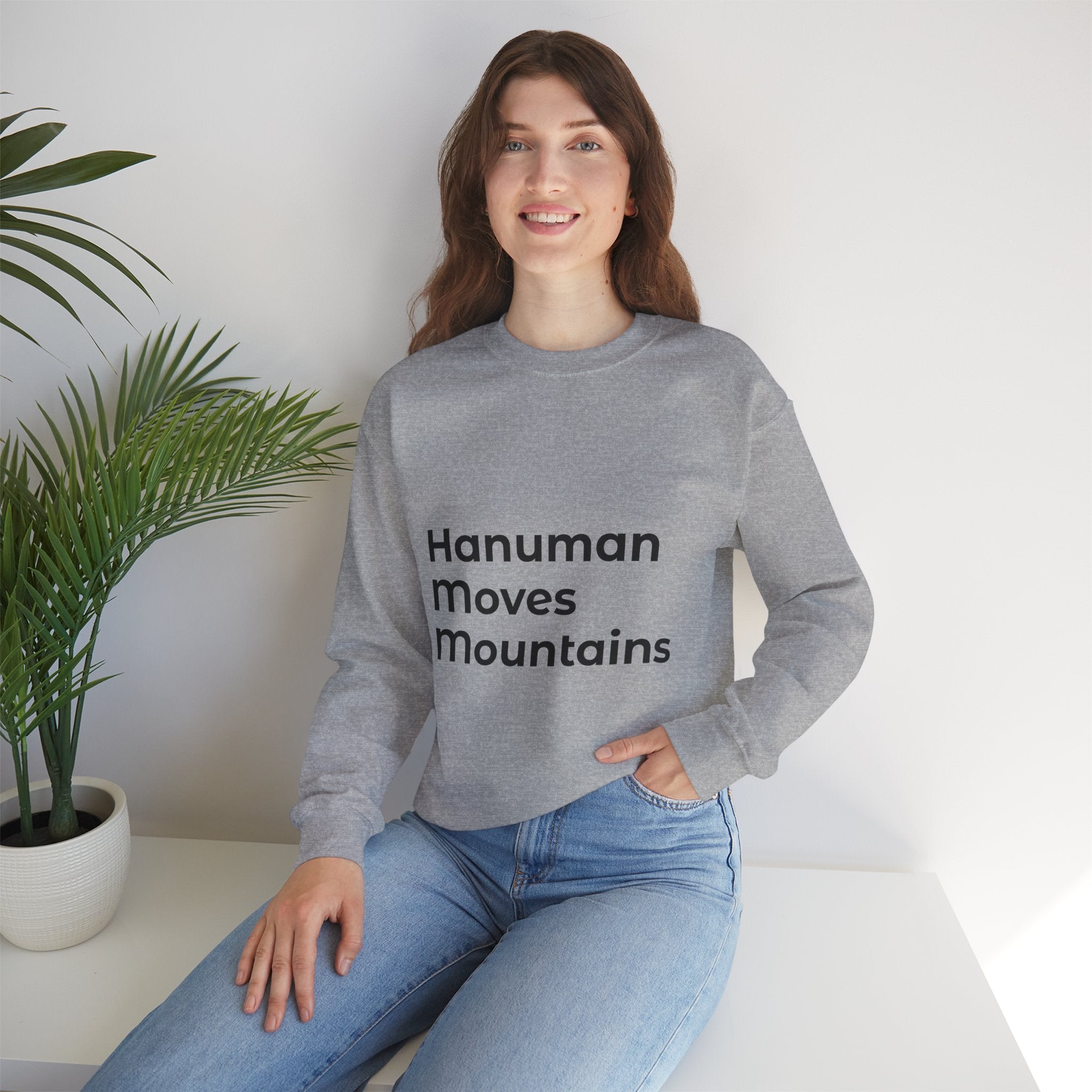 Hanuman Moves Mountains Sweatshirt